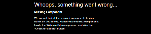 Netflix-something-went-wrong-missing-component.png